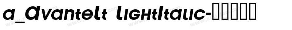 a_AvanteLt LightItalic字体转换